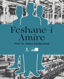 Feshane-i Amire (Ciltli)