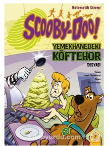Scooby Doo - Yemekhanedeki Köftehor Dosyası - Mark Weakland