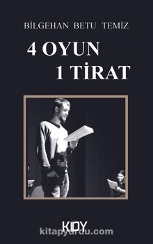 4 Oyun 1 Tirat - Bilgehan Betu Temiz