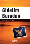 Gidelim Buradan