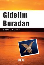 Gidelim Buradan 