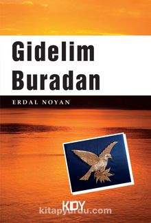 Gidelim Buradan - Erdal Noyan