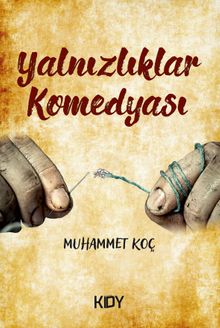 Yalnızlıklar Komedyası
