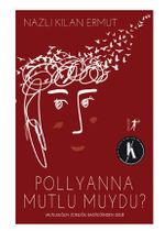 Pollyanna Mutlu muydu?