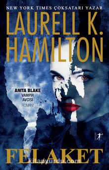 Felaket - Laurell K. Hamilton