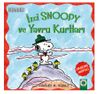 Peanuts İzci Snoopy ve Yavru Kurtları