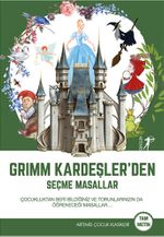 Grimm Kardeşler'den Seçme Masallar 