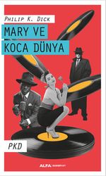 Mary ve Koca Dünya