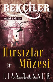 Hırsızlar Müzesi - Lian Tanner