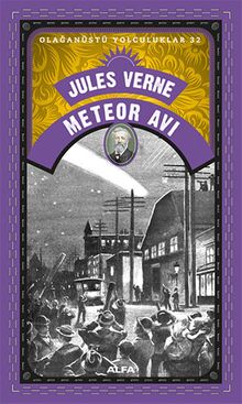 Meteor Avı - Olağanüstü Yolculuklar 32