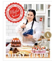 Mutfak Sırları - Nilay  Tulum