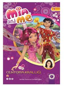 Mia and Me - Centopia Krallığı