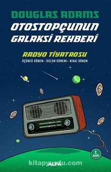 Otostopçunun Galaksi Rehberi - Radyo Tiyatrosu - Douglas Adams