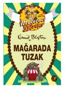 Mağarada Tuzak - Enid Blyton