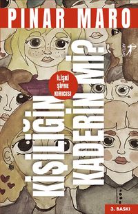 Kişiliğin Kaderin Mi? 