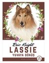 Lassie - Yuvaya D&ouml;n&uuml;ş