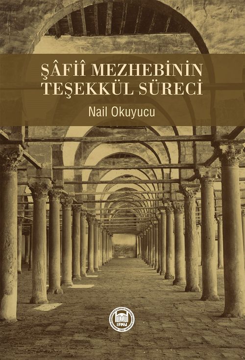 Şafii Mezhebinin Teşekkül Süreci