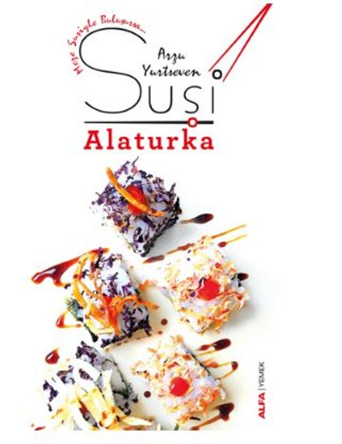 Suşi - Alaturka