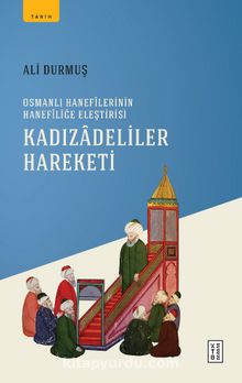Kadizadeliler Hareketi - Ali Durmuş