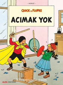 Quick & Flupke - Acımak Yok - Herge