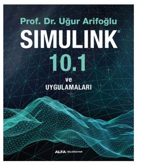 Simulink 10.1 ve Uygulamaları