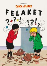 Quick & Flupke - Felaket