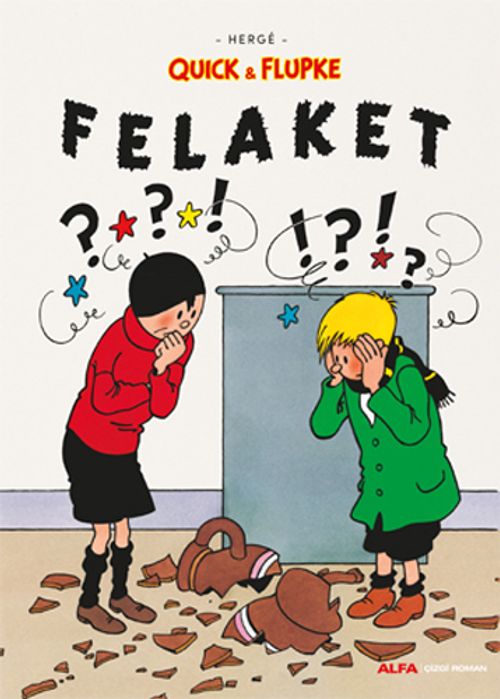 Quick & Flupke - Felaket