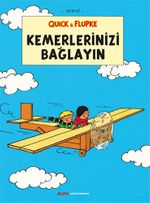 Quick & Flupke - Kemerlerinizi Bağlayın