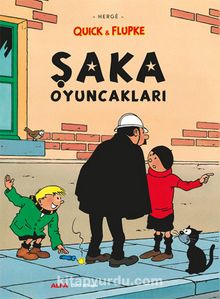 Quick & Flupke - Şaka Oyuncakları - Herge