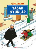 Quick & Flupke - Yasak Oyunlar