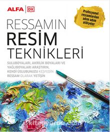 Ressamın Resim Teknikleri (Ciltli) - Kolektif