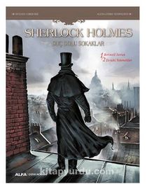 Sherlock Holmes & Suç Dolu Sokaklar - Sylvain Cordurie