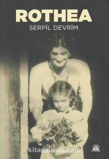 Rothea - Serpil Devrim