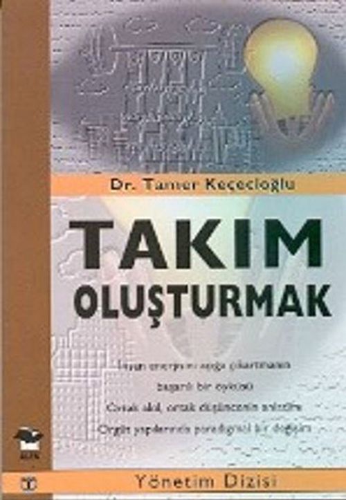 Takım Oluşturmak