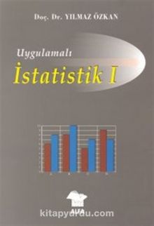 Uygulamalı İstatistik 1 - Prof. Dr. Yılmaz Özkan