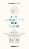 T&uuml;rk Mimarisinin Kısa Tarihi