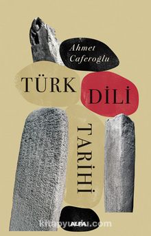 Türk Dili Tarihi - Ahmet Caferoğlu