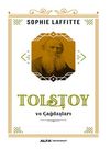 Tolstoy ve &Ccedil;ağdaşları