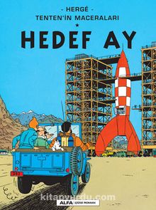 Tenten'in Maceraları 16 - Hedef Ay - Herge