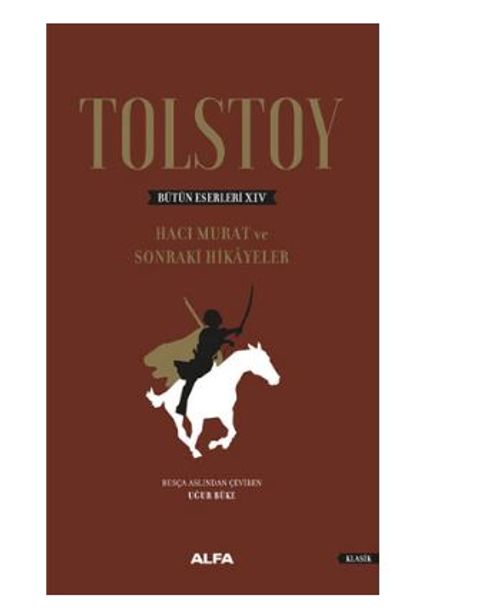 Tolstoy Bütün Eserleri 14 (Ciltli)