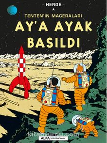 Tenten'in Maceraları 17 - Ay'a Ayak Basıldı - Herge