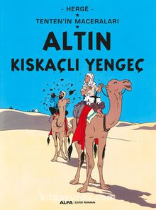 Tenten'in Maceraları 9 - Altın Kıskaçlı Yengeç - Herge