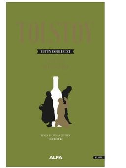 Tolstoy Bütün Eserleri 11 (Ciltli)