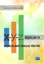  X, Y, Z Kuşakları ve Kuşaklar Arası Farklılık Yönetimi