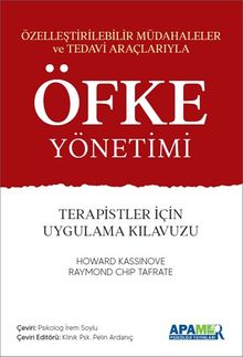 Öfke Yönetimi & Terapistler için Uygulama Kılavuzu