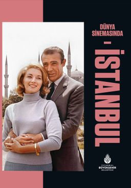 Dünya Sinemasında İstanbul (Ciltli)