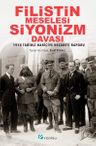 Filistin Meselesi - Siyonizm Davası