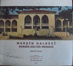Mersin Halkevi Mersin Kültür Merkezi (2-I-5)