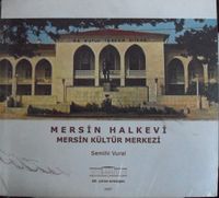 Mersin Halkevi Mersin Kültür Merkezi (2-I-5)