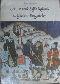 Muhammed Siyahkalem’e Atfedilen Minyatürler (2-D-48)